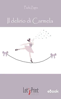 Il delirio di Carmela