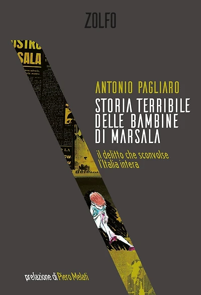 Storia terribile delle bambine di Marsala: il delitto che sconvolse l'Italia intera
