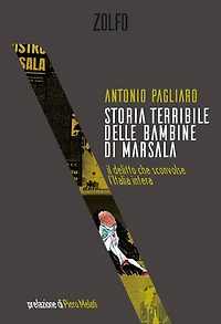 Storia terribile delle bambine di Marsala: il delitto che sconvolse l'Italia intera