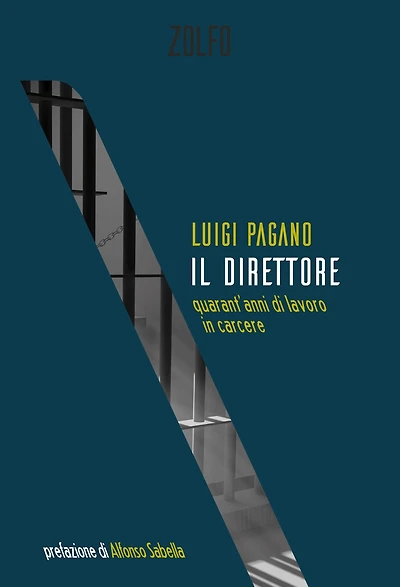 Il direttore: quarant'anni di lavoro in carcere