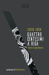 Quattro centesimi a riga: Morire di giornalismo