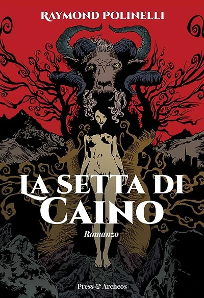 La setta di Caino: Romanzo