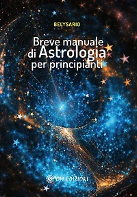 Breve manuale di Astrologia per principianti