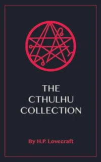 The Cthulhu Collection