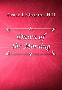 Dawn Of The Morning