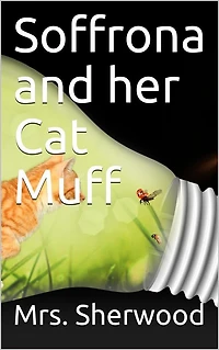 Soffrona and her Cat Muff