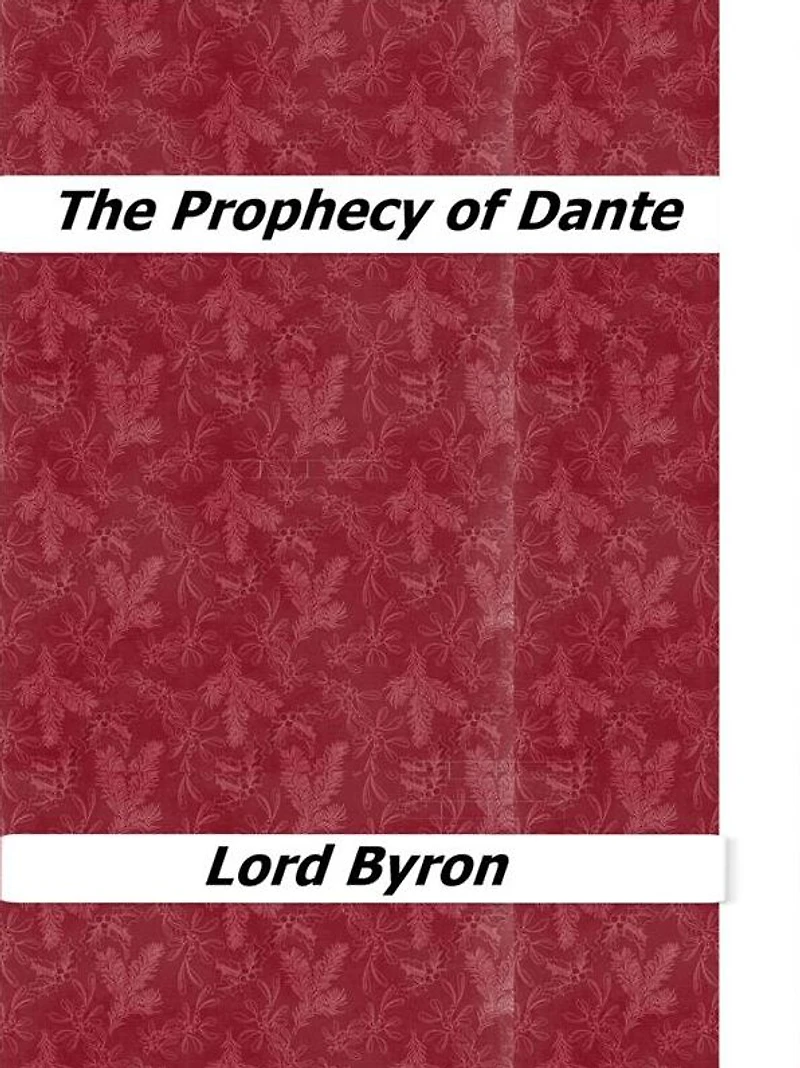 The Prophecy of Dante