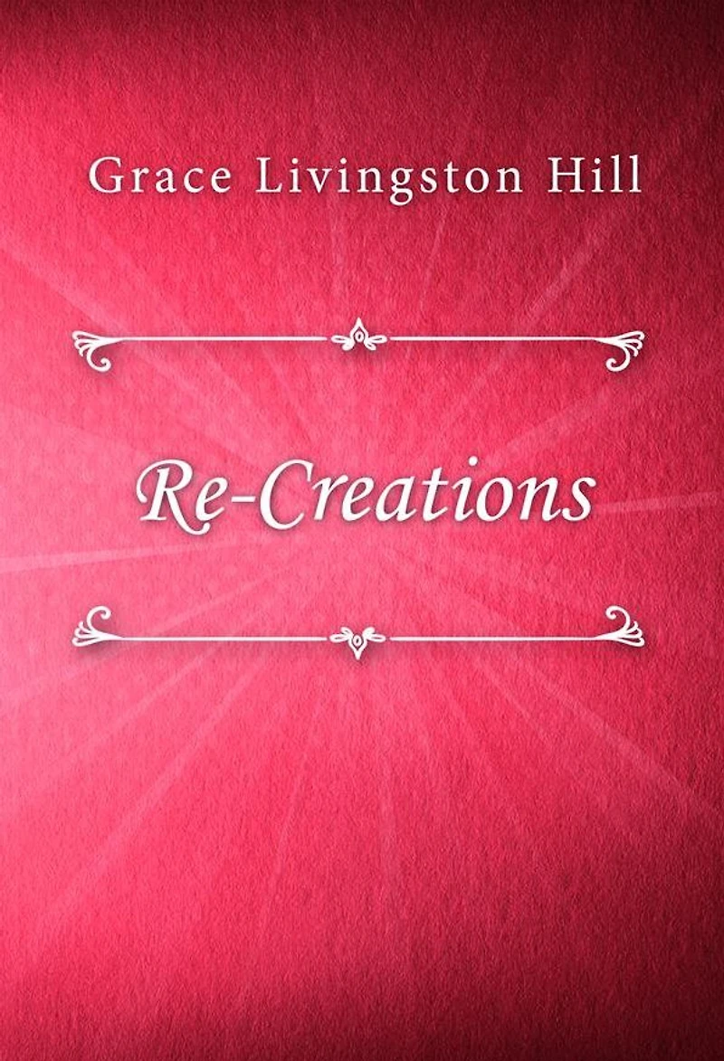 Re-creations