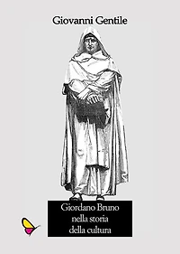 Giordano Bruno nella storia della cultura
