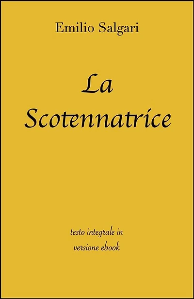 La scotennatrice di Emilio Salgari in ebook