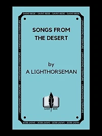 Songs from the Desert: Illustrated