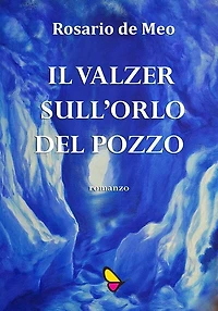 Il valzer sull'orlo del pozzo