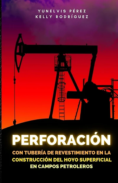 Perforación con tubería de revestimiento en la construcción del hoyo superficial en campos petroleros