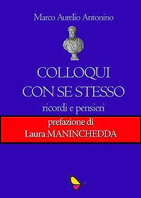 Colloqui con se stesso: Ricordi e pensieri