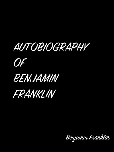 Type Or Paste Your Text Heautobiography Of Benjamin Franklin Re To Convert Case