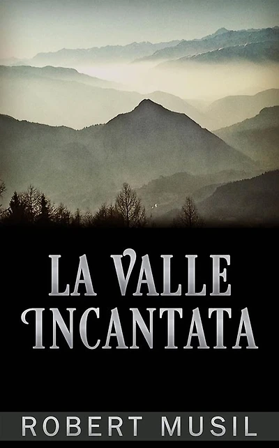 La Valle Incantata