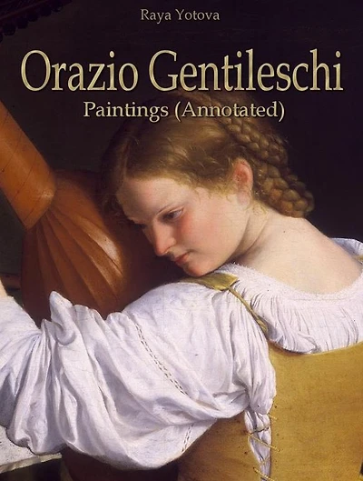 Orazio Gentileschi: Paintings (Annotated)