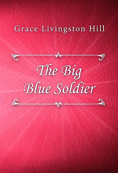 The Big Blue Soldier