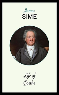 Life of Goethe