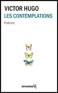 Les contemplations: Édition Intégrale