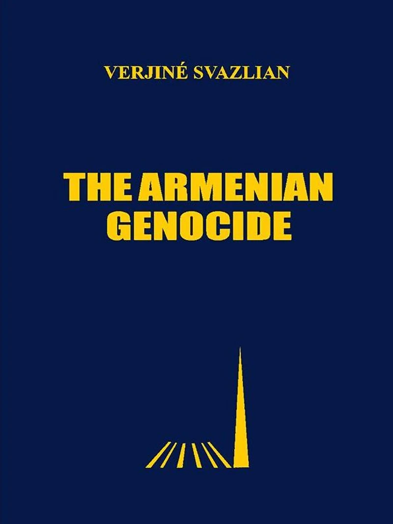 The Armenian Genocide: Testimonies of the Eyewitness Survivors