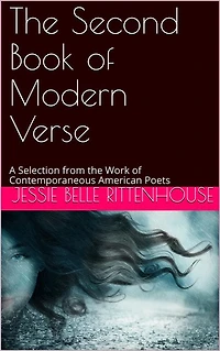 The Second Book of Modern Verse / A Selection from the Work of Contemporaneous American Poets