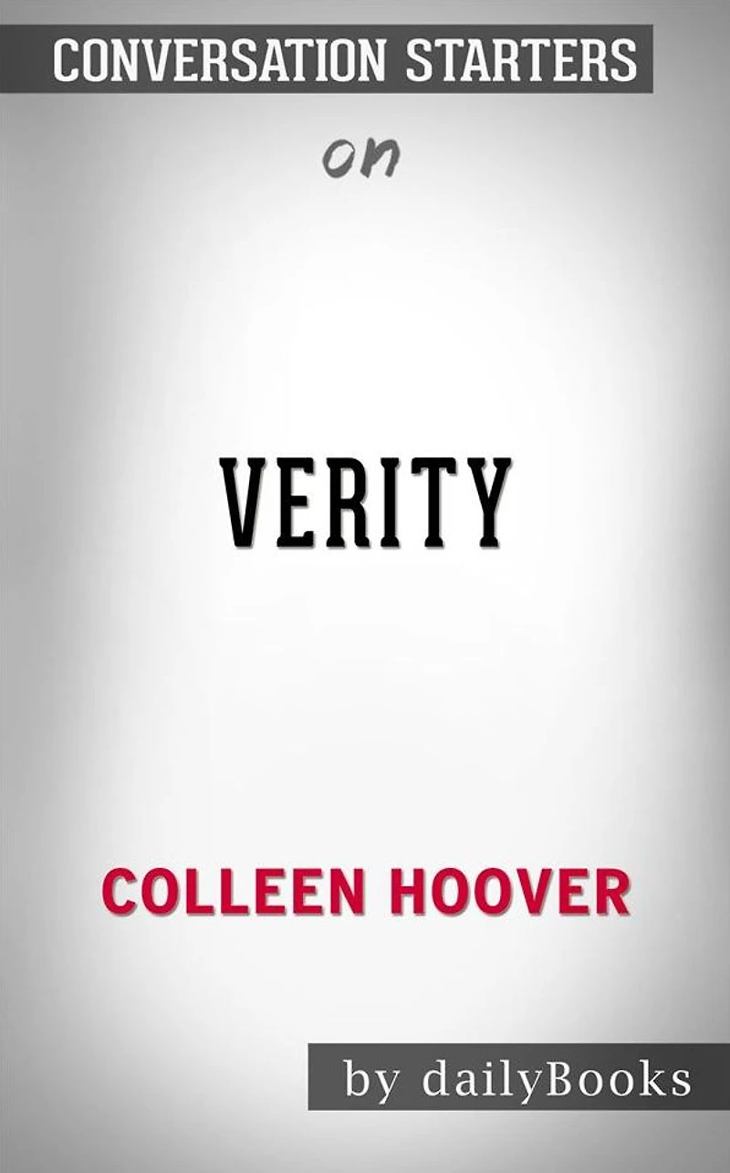 Verity: by Colleen Hoover??????? Conversation Starters
