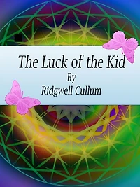 the Luck of Kid