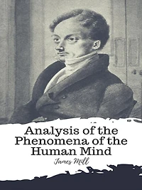 Analysis of the Phenomena Human Mind