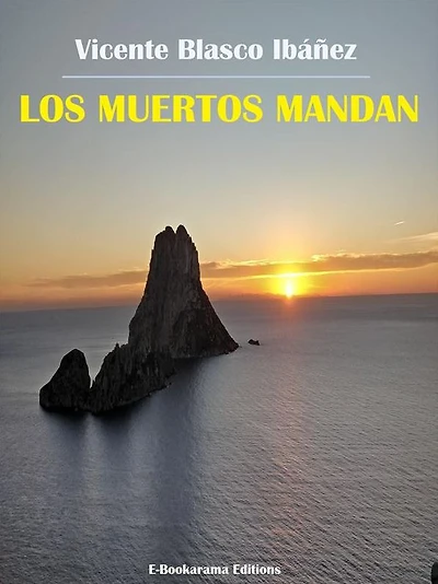 Los muertos mandan