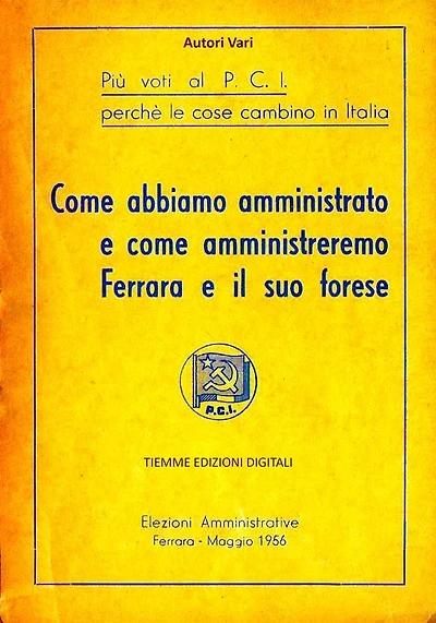 Il PCI nel 1956: Elezioni Amministrative a Ferrara