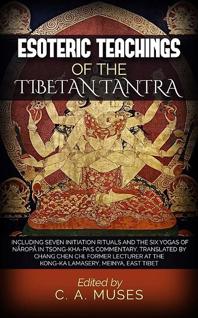 Esoteric Teachings of the Tibetan Tantra