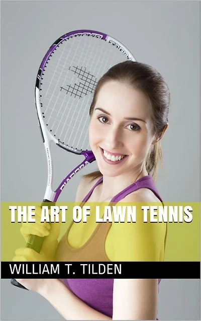 The Art Of Lawn Tennis