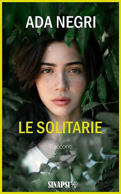 Le solitarie: Storie di donne