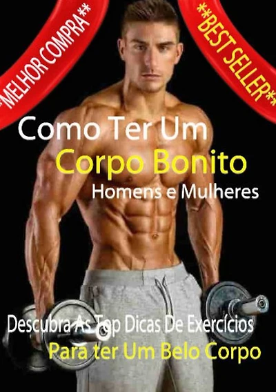 Como Ter Um Corpo Bonito