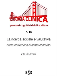 La ricerca sociale e valutativa come costruzione di senso condiviso