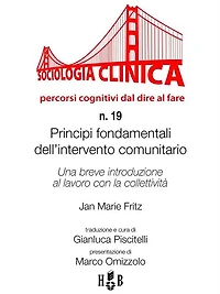 Principi fondamentali dell'intervento comunitario: Una breve introduzione al lavoro con la collettività