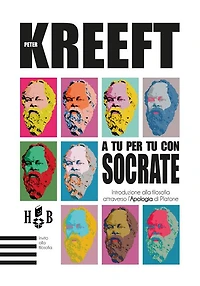 A tu per tu con Socrate: Introduzione alla filosofia attraverso l'Apologia di Platone
