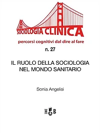 Il ruolo della Sociologia nel mondo sanitario