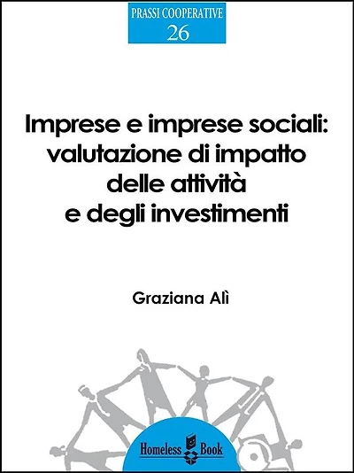 Imprese e imprese sociali: Valutazione di impatto delle attività e degli investimenti