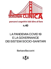 La Pandemia Covid 19 e la Governance dei Sistemi socio-sanitari