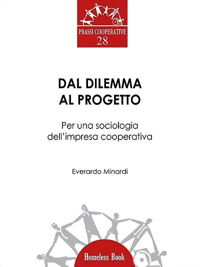 Dal dilemma al progetto: Per una sociologia dell'impresa cooperativa