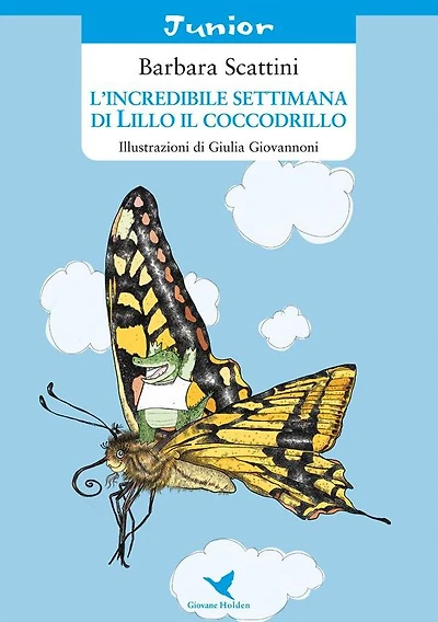 L'incredibile settimana di Lillo il coccodrillo (versione rieditata per bambini piccoli)