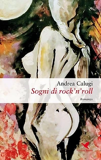 Sogni di rock'n'roll