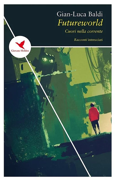 Futureworld: Cuori nella corrente