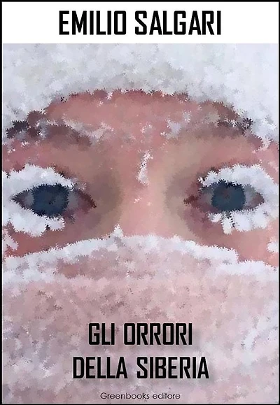Gli Orrori della Siberia