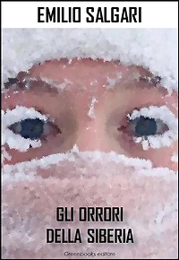 Gli Orrori della Siberia