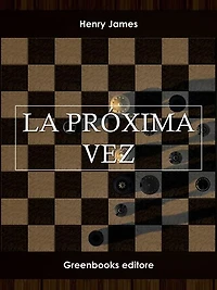 La próxima vez