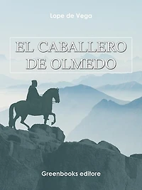 El caballero de Olmedo