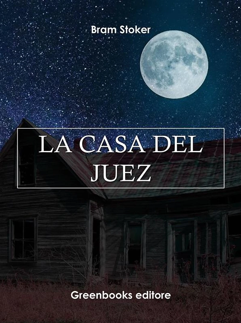 La casa del juez: (Español latino)